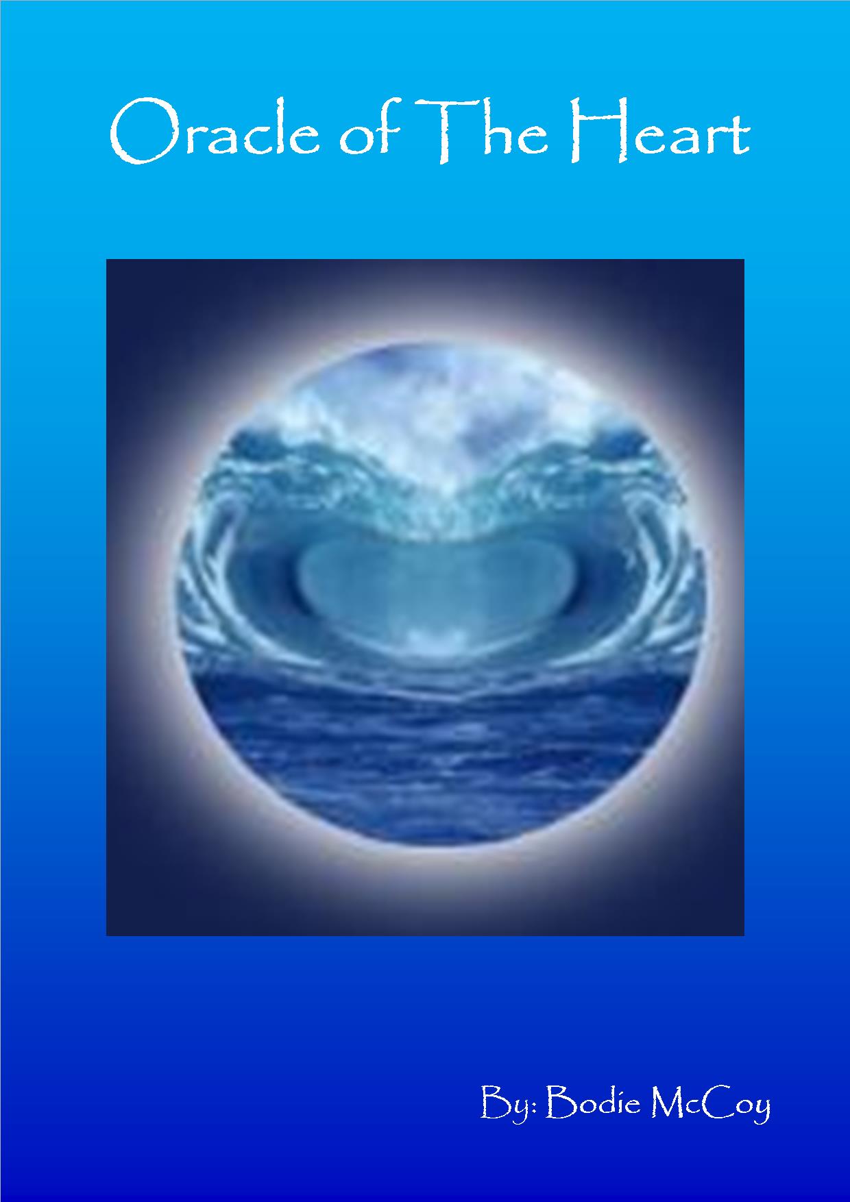 Oralce of the Heart book by Bodie McCoy