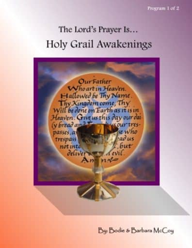 Holy Grail Awakenings Part 1 by Bodie McCoy