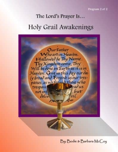 Holy Grail Awakenings Part 2 by Bodie McCoy